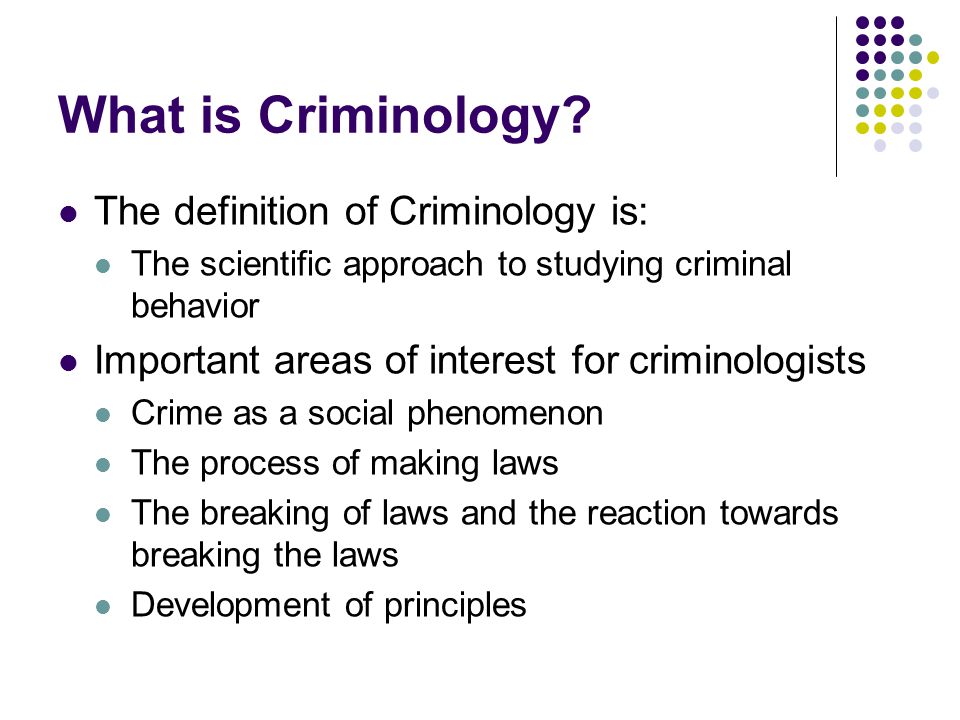 The different approaches to the origins of criminal behavior in criminology